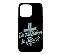 Carcasa para iPhone 15 Pro MAX ¿Crees En Jesús Cruz Cristiana Fe Religioso