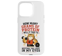 Carcasa para iPhone 15 Pro MAX Cuántos Gramos de proteína, Refranes Divertidos Gato, Gimnasio