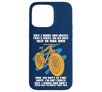 Carcasa para iPhone 15 Pro MAX Cycle Sport Yep I Rode 100 Miles Funny Sarcasm Cita Ciclista