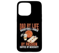 Carcasa para iPhone 15 Pro MAX Dad by Life Design Entrenador de Baloncesto por Passion Coffee Lover