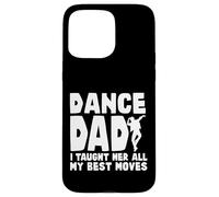 Carcasa para iPhone 15 Pro MAX Dance Dad Art for Men Padre Bailando Competición Dance Lover