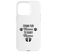 Carcasa para iPhone 15 Pro MAX De Fur Mama To Baby Mama Funny Dog Mom Embarazo