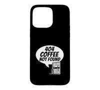 Carcasa para iPhone 15 Pro MAX Developer Sysadmin Tech 404 Coffee Not Found Error