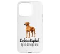 Carcasa para iPhone 15 Pro MAX Diseño de Mascota de Perro Rhodesian Ridgeback con Coraje en el corazón