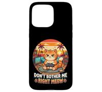 Carcasa para iPhone 15 Pro MAX Diseño de Meme de Gato Don't Bother Me Right Meow Gamer