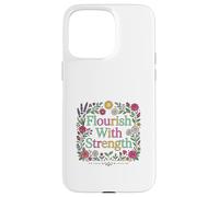 Carcasa para iPhone 15 Pro MAX Diseño Floral Inspirador florece con Fuerza