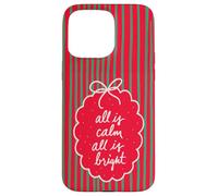 Carcasa para iPhone 15 Pro MAX Diseño navideño All is Calm All is Bright