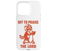 Carcasa para iPhone 15 Pro MAX Divertido diseño de Christian Raccoon Faith de Off To Praise The Lord