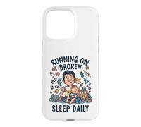Carcasa para iPhone 15 Pro MAX Divertido niño Cansado Nuevo papá Corriendo en el sueño Roto Diario