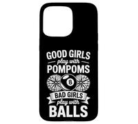 Carcasa para iPhone 15 Pro MAX Divertidos Buenas Chicas Pompones Chicas Malas Bolas Diciendo
