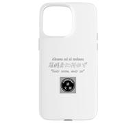 Carcasa para iPhone 15 Pro MAX Easy Come, Easy go. No para Monedas