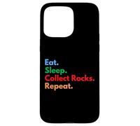 Carcasa para iPhone 15 Pro MAX Eat Sleep Collect Rocks Repeat para coleccionistas y Amantes de Rocas