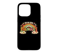 Carcasa para iPhone 15 Pro MAX En Mi Era Bilingüe Orgulloso Profesor de Dos Idiomas Rainbow