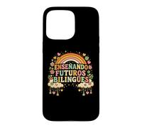 Carcasa para iPhone 15 Pro MAX Ensenando Futuros Bilingües Profesor de Lengua Dual