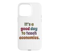 Carcasa para iPhone 15 Pro MAX Es un Buen día para enseñar Profesor de economía