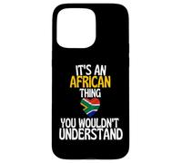 Carcasa para iPhone 15 Pro MAX Es una Cosa Africana Que no entenderías África Divertida