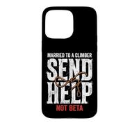 Carcasa para iPhone 15 Pro MAX Escalada Casado con Un Escalador Enviar Ayuda No Beta