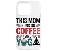 Carcasa para iPhone 15 Pro MAX Esta Mamá Se Alimenta De Café Bienestar Fitness