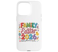 Carcasa para iPhone 15 Pro MAX Family Easter 2026 Making Memories Together Easter Day