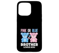 Carcasa para iPhone 15 Pro MAX Fiesta de revelación de género con Texto en inglés Brother Loves You Bear Rosa o Azul