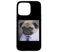 Carcasa para iPhone 15 Pro MAX Fire Me Divertido Perro Pug Trabajo De Trabajo Borroso Meme