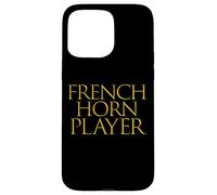 Carcasa para iPhone 15 Pro MAX French Horn Player Wind Brass Music Instrument - French Horn