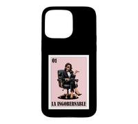 Carcasa para iPhone 15 Pro MAX Funny Mexican Chingona Design - La Ingobernable