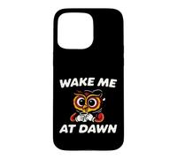 Carcasa para iPhone 15 Pro MAX Funny Night Owl Coffee Wake Me At Dawn Morning Sarcasm