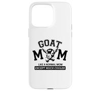 Carcasa para iPhone 15 Pro MAX Goat mom Like a Normal mom Except Much Colour