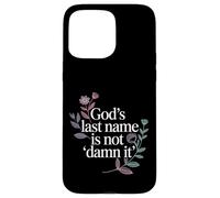 Carcasa para iPhone 15 Pro MAX God'S Last Name Is Not Damn It Church Sarcasm Jokes -
