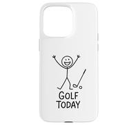 Carcasa para iPhone 15 Pro MAX Golf Today - Humor Divertido para golfistas