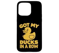 Carcasa para iPhone 15 Pro MAX Got My Ducks in a Row Pato de Goma