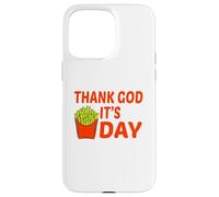 Carcasa para iPhone 15 Pro MAX Gracias a Dios Sus Papas Fritas Divertido TGIF Amante Comida Humor Diseño