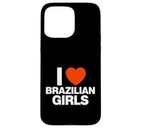 Carcasa para iPhone 15 Pro MAX Gráfico Divertido de corazón I Love Brazilian Girls