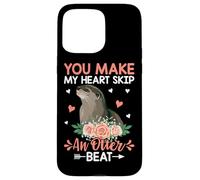Carcasa para iPhone 15 Pro MAX Haces Que mi corazón dé un vuelco Ante el Latido de una Nutria