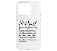 Carcasa para iPhone 15 Pro MAX Hairapist Hairdresser Work Beauty Salon Hair Stylist Barber
