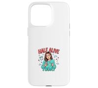 Carcasa para iPhone 15 Pro MAX Half Alive Today, Divertido diseño de Humor Cansado