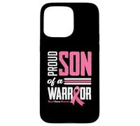 Carcasa para iPhone 15 Pro MAX Hijo Orgulloso de una mamá guerrera Concientización sobre el cáncer de Mama