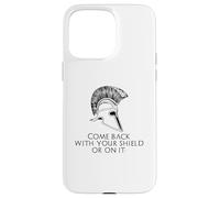 Carcasa para iPhone 15 Pro MAX Historia Griega clásica - Cita de Esparta Antigua lacónica