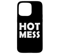 Carcasa para iPhone 15 Pro MAX Hot Mess Funny Mothers Day Costume For Mom/Sister Hot Mess