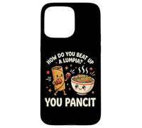 Carcasa para iPhone 15 Pro MAX How Do You Beat Up A Lumpia You Pancit Retruécano