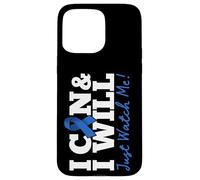 Carcasa para iPhone 15 Pro MAX I Can & I Will Beat Colon Cancer Warrior Just Watch Me