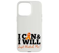 Carcasa para iPhone 15 Pro MAX I Can & I Will Beat Leukemia Cancer Warrior Just Watch Me