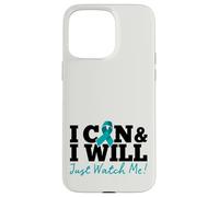 Carcasa para iPhone 15 Pro MAX I Can & I Will Beat Ovarian Cancer Warrior Just Watch Me