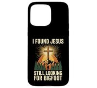 Carcasa para iPhone 15 Pro MAX I Found Jesus Still Looking For Bigfoot Cristo Cruz Dios Rey