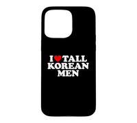 Carcasa para iPhone 15 Pro MAX I Love Tall Korean Men