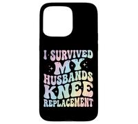 Carcasa para iPhone 15 Pro MAX I Survived My Husbands Knee Replacement Cirugia Articular