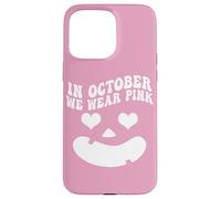 Carcasa para iPhone 15 Pro MAX In October We Wear Pink, Pumpkin Face Groovy Breast Cancer