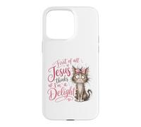 Carcasa para iPhone 15 Pro MAX Jesus Thinks I'm A Delight Funny Christian Faith Cat Lover