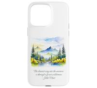 Carcasa para iPhone 15 Pro MAX John Muir Cita El Camino más Claro en el Bosque del Universo